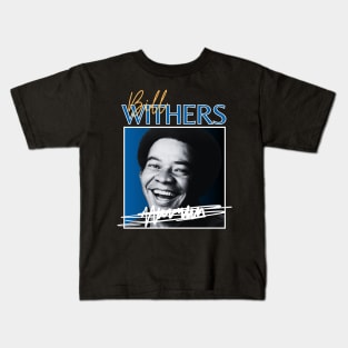 Bill withers///original retro Kids T-Shirt